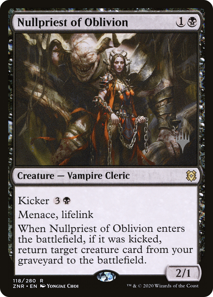 Nullpriest of Oblivion (PPZNR-118) - Zendikar Rising Promos Foil