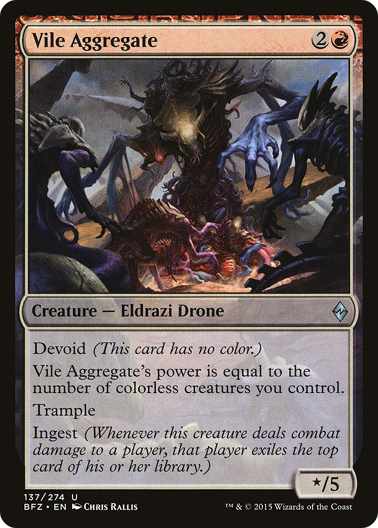 Vile Aggregate (BFZ-137) - Battle for Zendikar: (devoid)