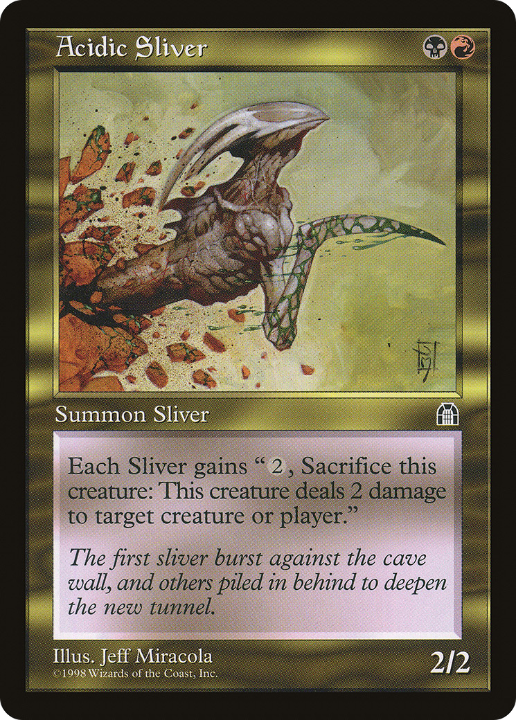Acidic Sliver (STH-) - Stronghold
