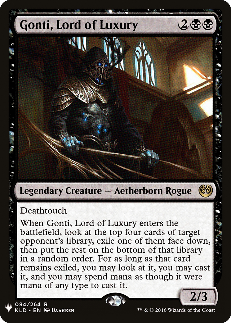 Gonti, Lord of Luxury (LIST-084) - The List
