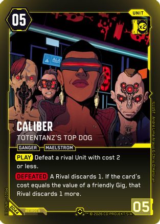 Caliber - Totentanz's Top Dog (B044) - Welcome to Night City Beta Foil
