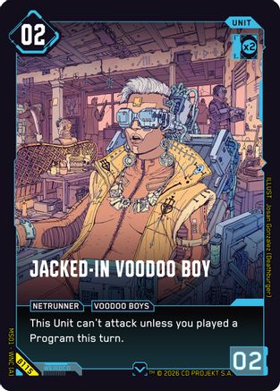 Jacked-In Voodoo Boy (B115) - Welcome to Night City Beta