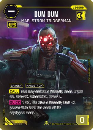 Dum Dum - Maelstrom Triggerman (ILegend) (B145) - Welcome to Night City Beta Foil