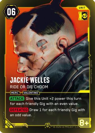Jackie Welles - Ride or Die Choom (048) - Welcome to Night City Retail Foil