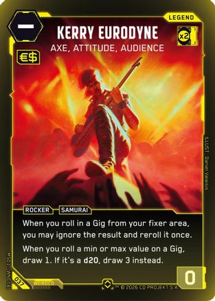 Kerry Eurodyne - Axe, Attitude, Audience (Rare) (037) - Welcome to Night City Retail Foil