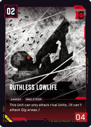Ruthless Lowlife (017) - Welcome to Night City Retail