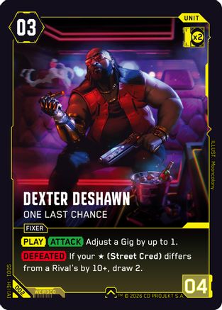 Dexter DeShawn - One Last Chance (002) - The Heist Retail Starter Deck