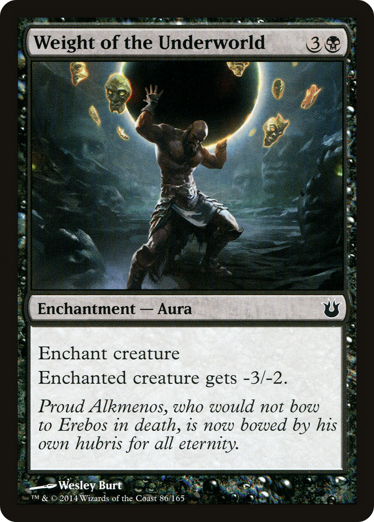Weight of the Underworld (BNG-086) - Born of the Gods Foil