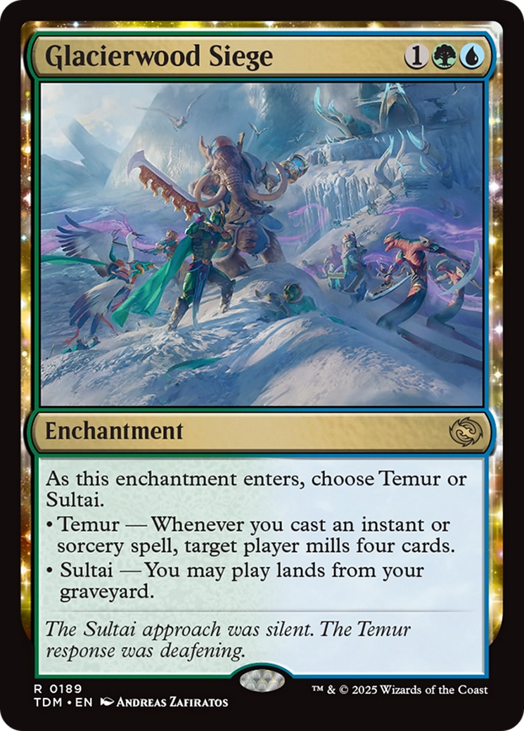 Glacierwood Siege (TDM-189) - Tarkir: Dragonstorm: (enchantment)