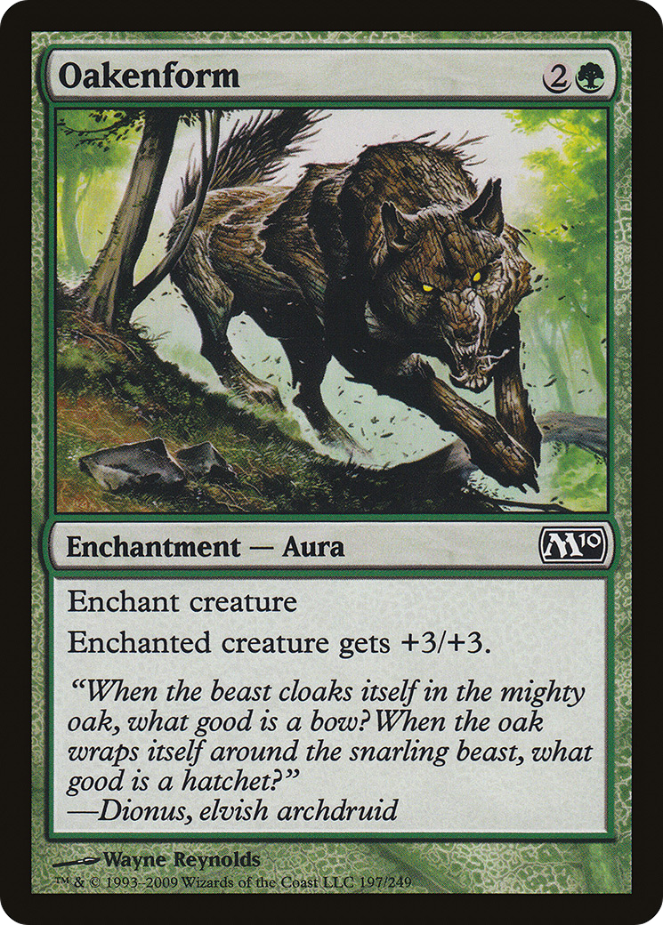 Oakenform (M10-197) - Magic 2010