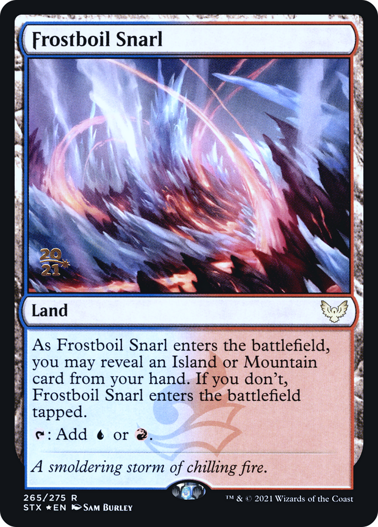 Frostboil Snarl (PRE-265) - Strixhaven: School of Mages Promos Foil