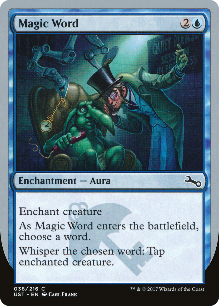 Magic Word (UST-038) - Unstable Foil