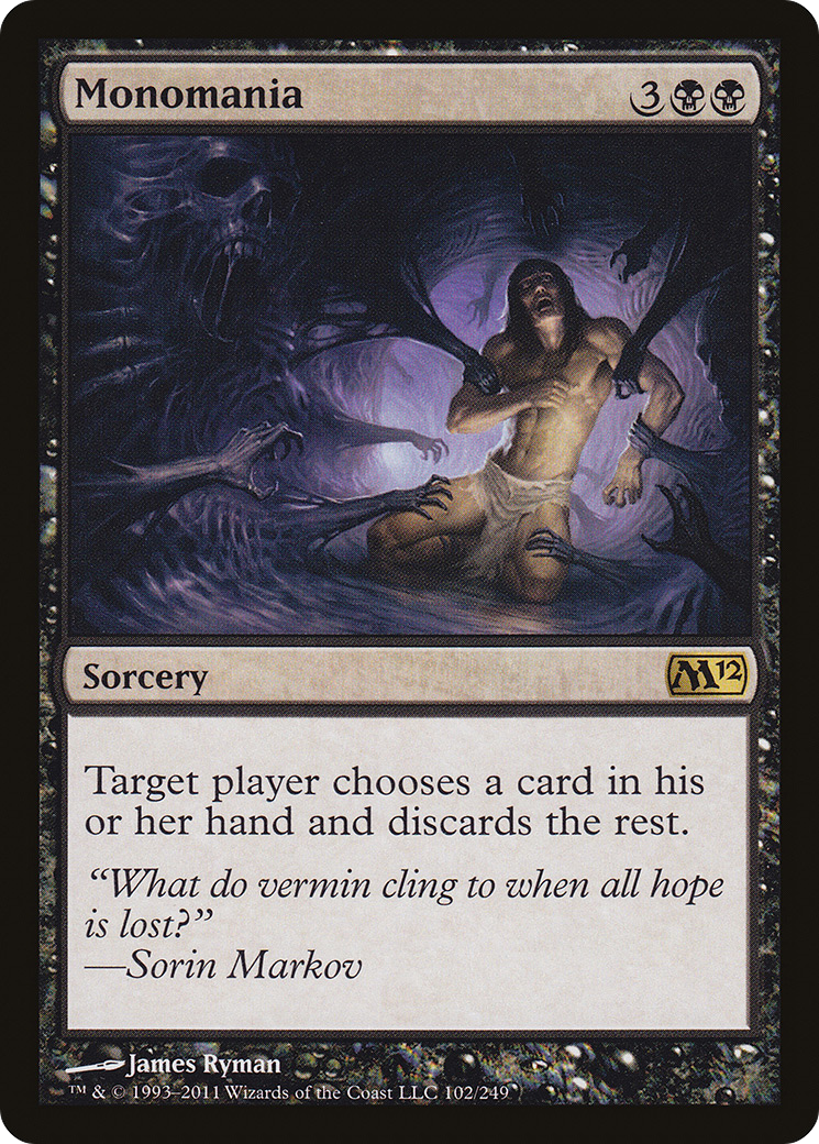 Monomania (M12-102) - Magic 2012