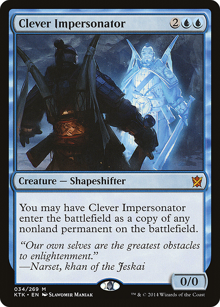 Clever Impersonator (KTK-034) - Khans of Tarkir