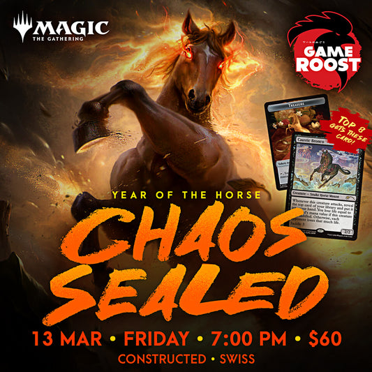 MTG Year of the Horse - Chaos Sealed Event - 13 Mar 2026